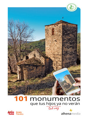 cover image of 101 monumentos que tus hijos, tal vez, ya no verán